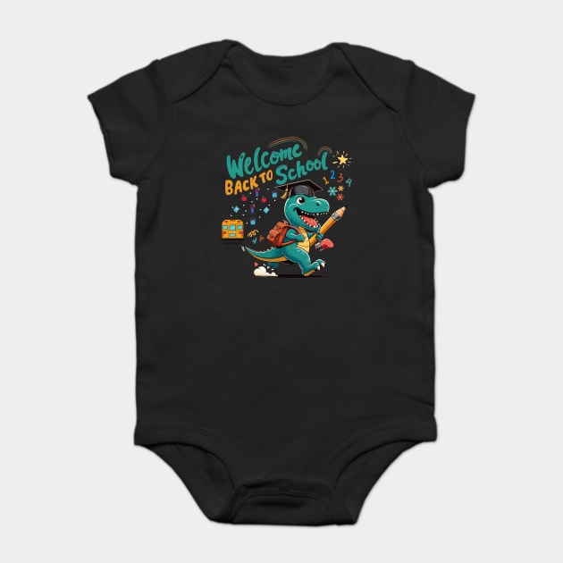 Welcome Back To School Funny Dinosaur School for Kids Baby Bodysuit by JessArty